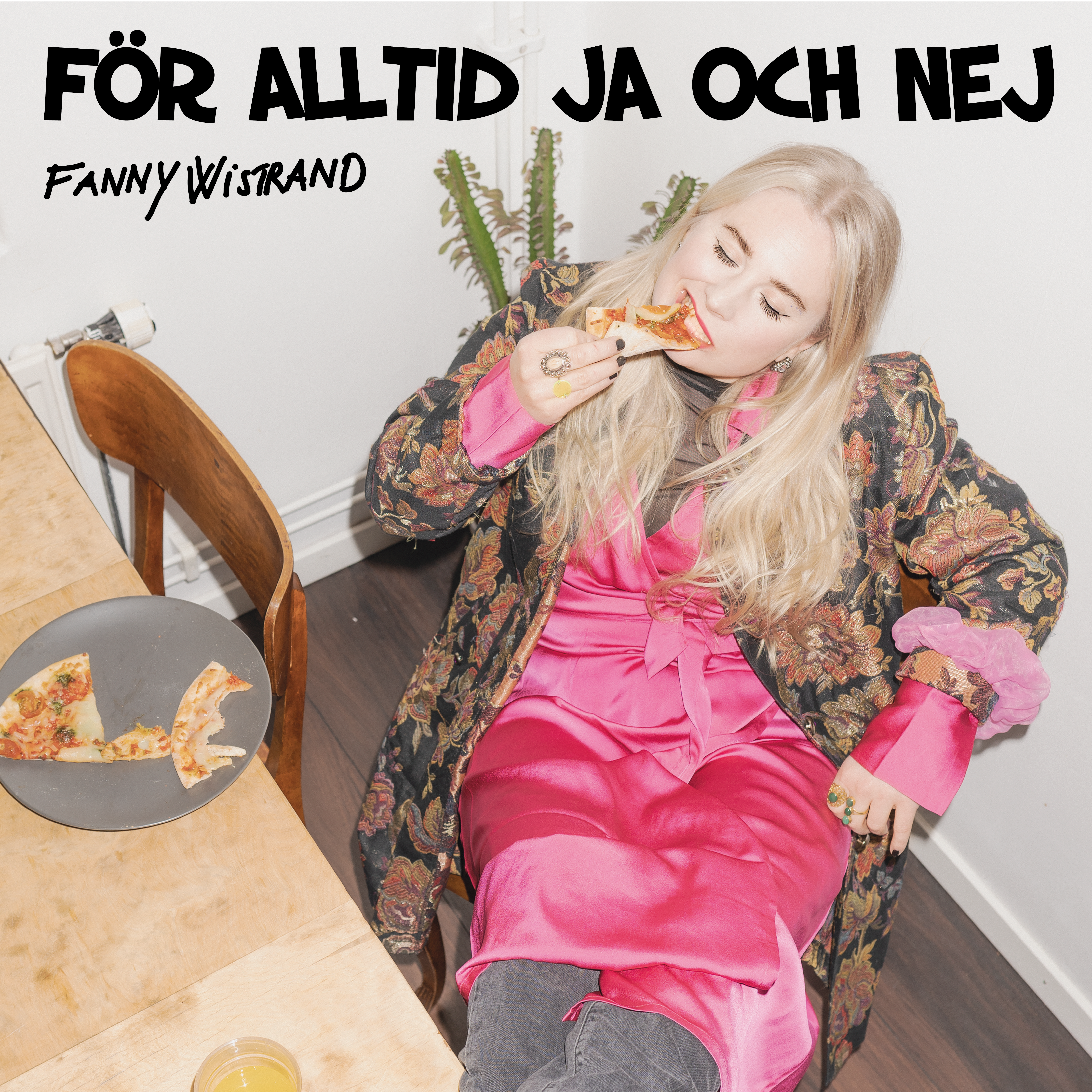 Omslaget till singeln »För alltid ja och nej« med Fanny Wistrand.