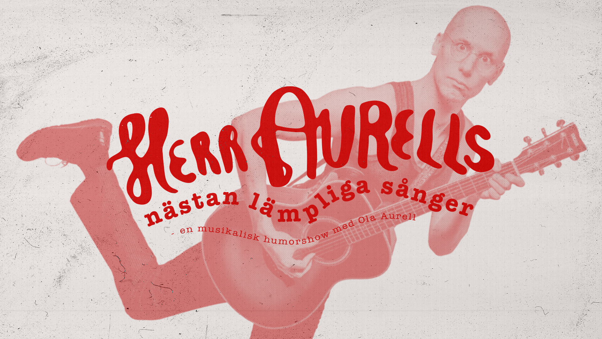 Herr Aurells nästan lämpliga sånger