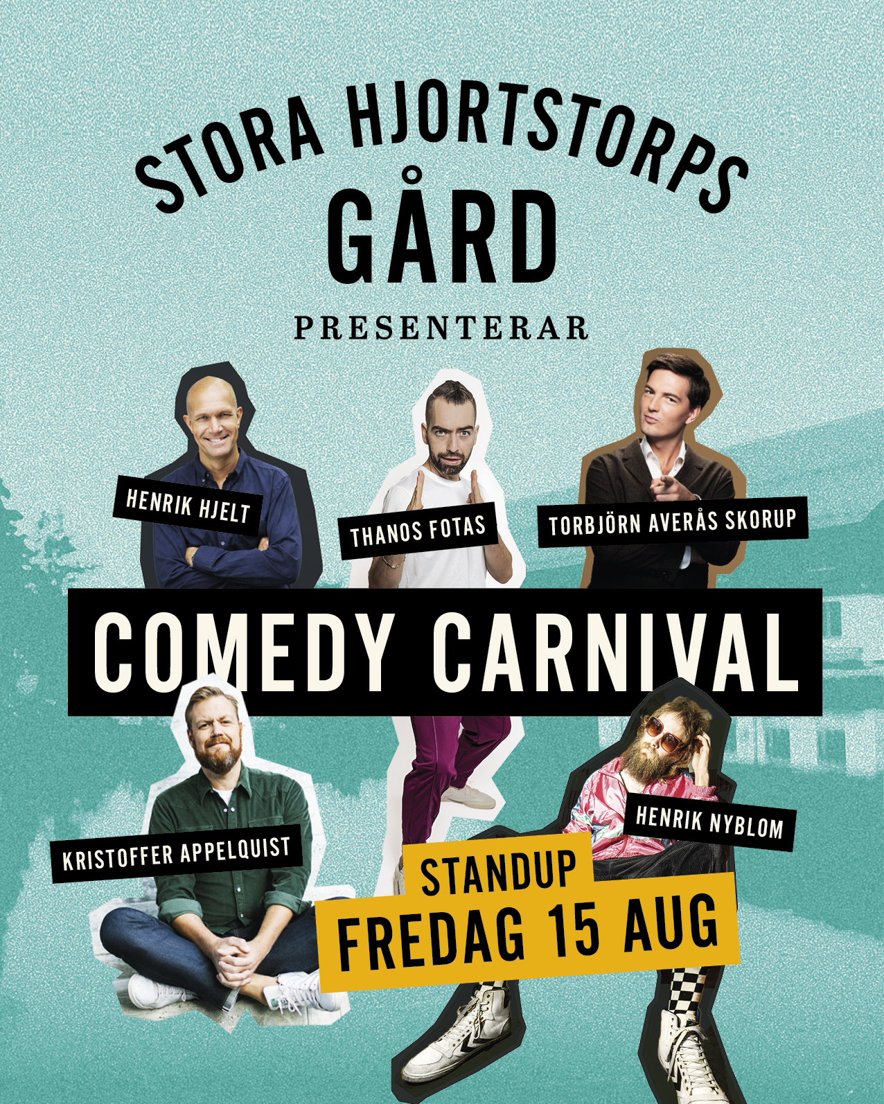 Comedy Carnival – Stora Hjortstorps gård – Kulturaktiebolaget