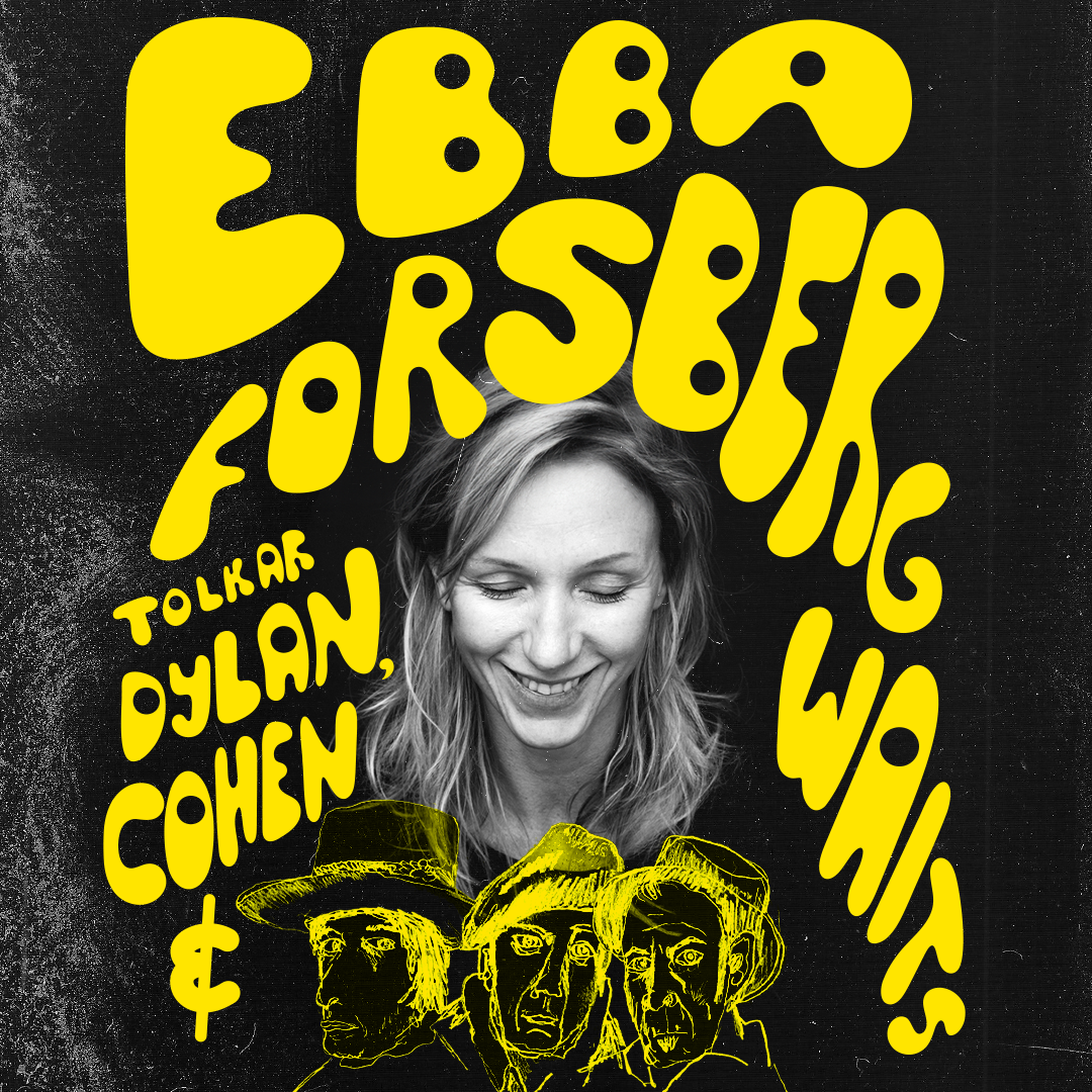 Ebba Forsberg tolkar Dylan, Cohen och Waits – Kulturaktiebolaget
