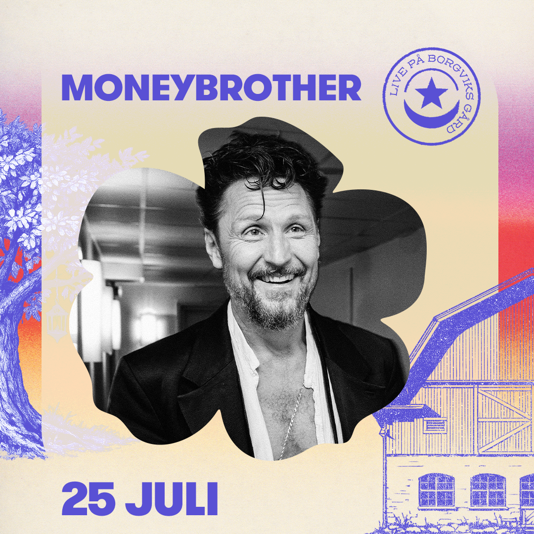Moneybrother spelar Live p&aring; Borgviks g&aring;rd &ndash; k&ouml;p biljetter p&aring; kulturaktiebolaget.se