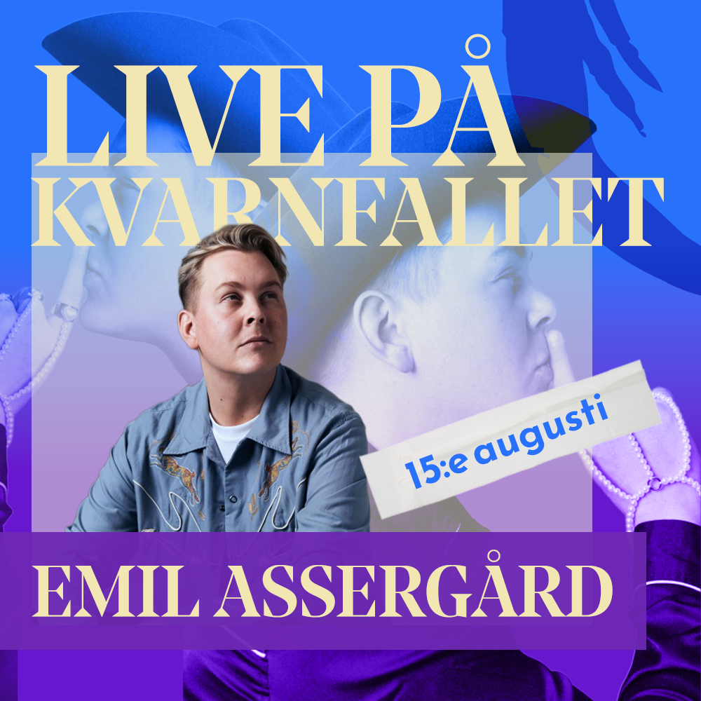 Emil Asserg&aring;rd spelar live p&aring; Kvarnfallet &ndash; Kulturaktiebolaget