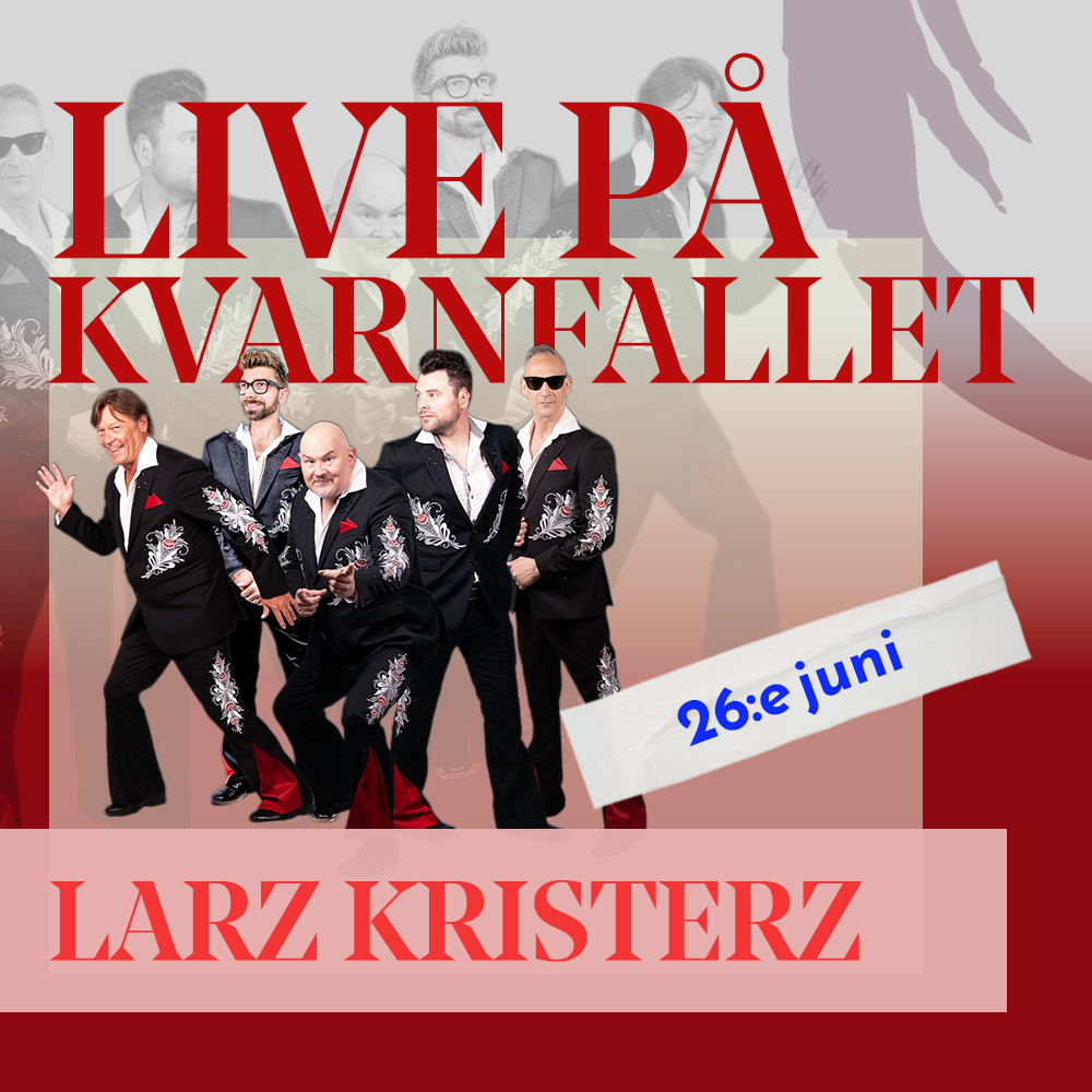 Larz Kristerz spelar live p&aring; Kvarnfallet &ndash; Kulturaktiebolaget