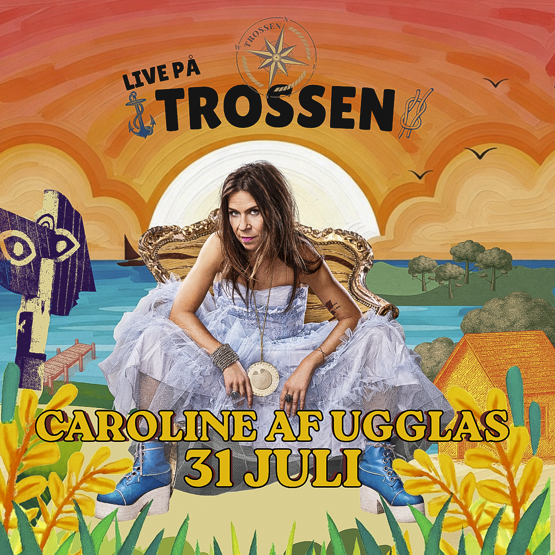 Live p&aring; Trossen &ndash; Caroline af Ugglas &ndash; Kulturaktiebolaget