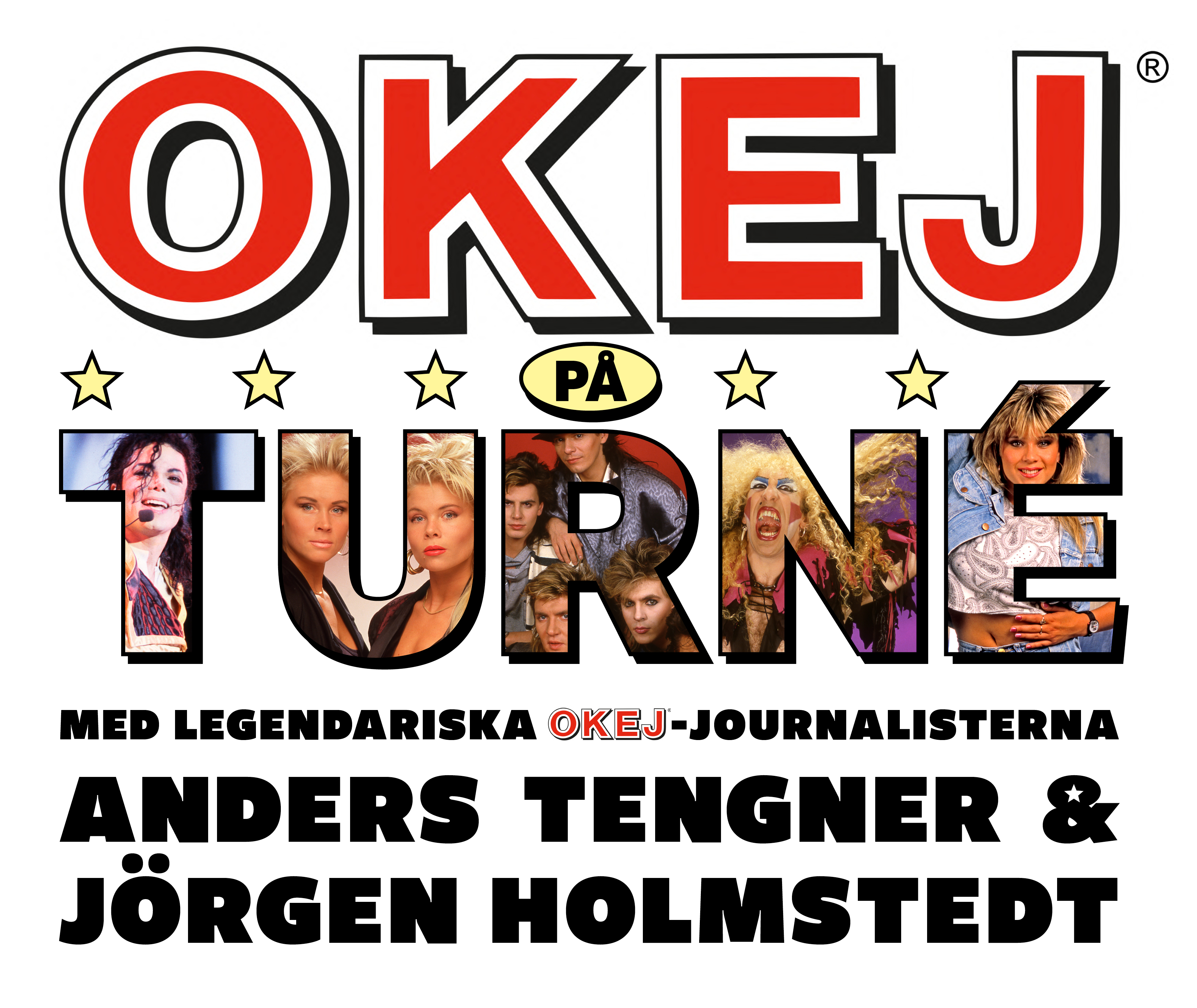 OKEJ på turné – Jörgen Holmstedt & Anders Tengner – Kulturaktiebolaget